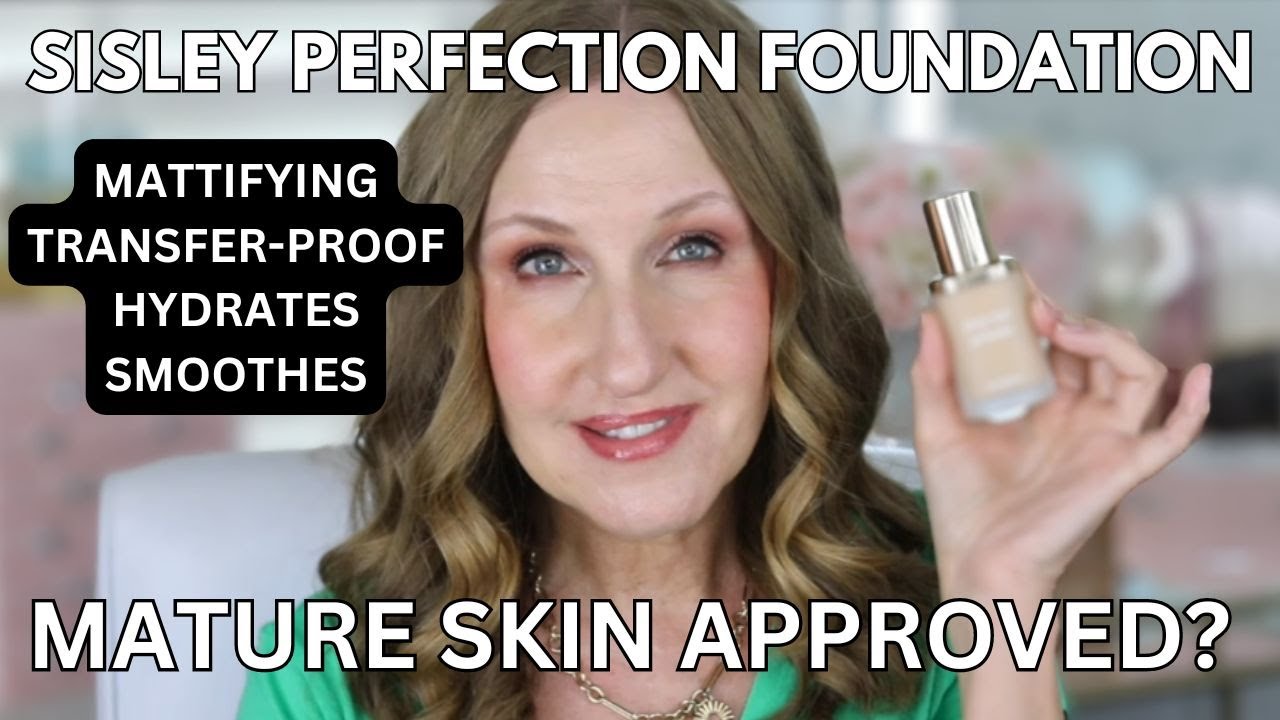 SISLEY phyto teint perfection FOUNDATION mature skin APPROVED?