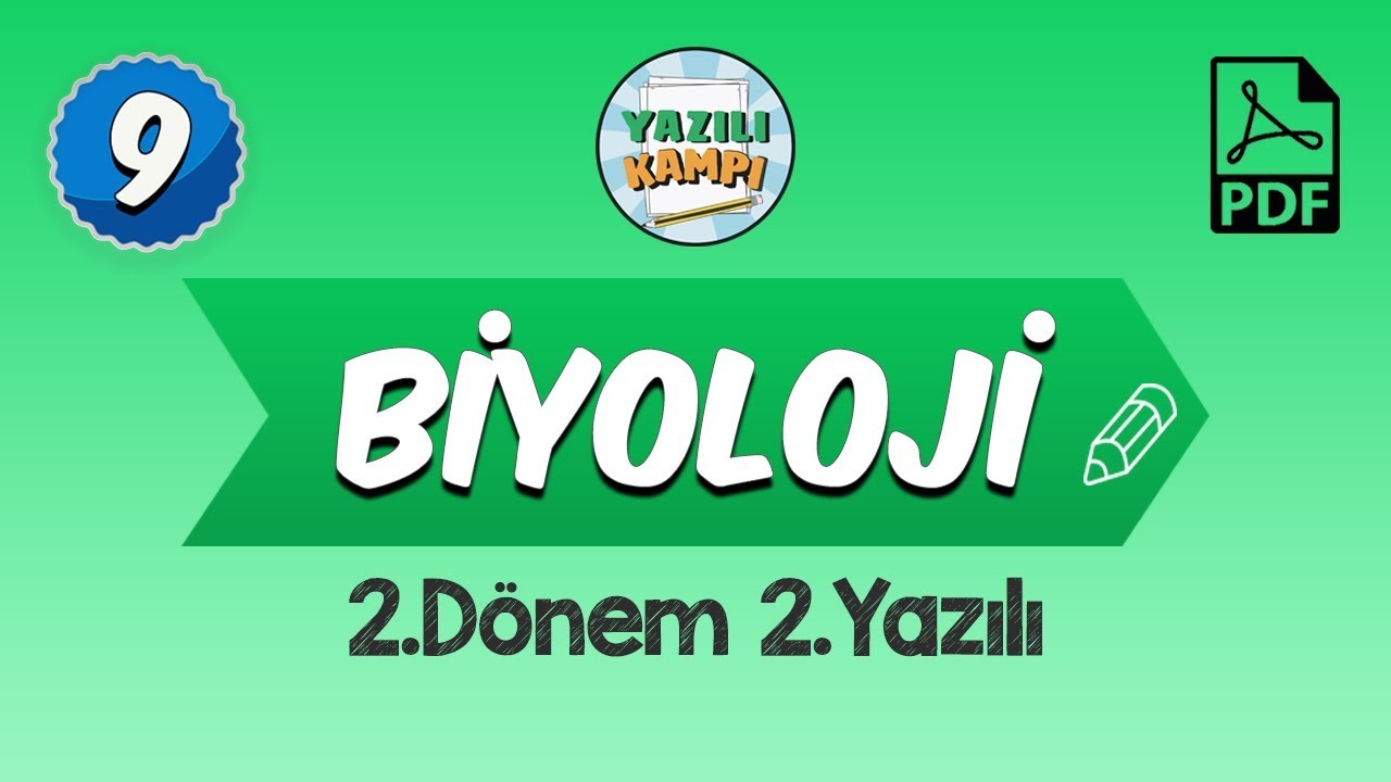 9.Sınıf Biyoloji | 2.Dönem 2.Yazılı Provası