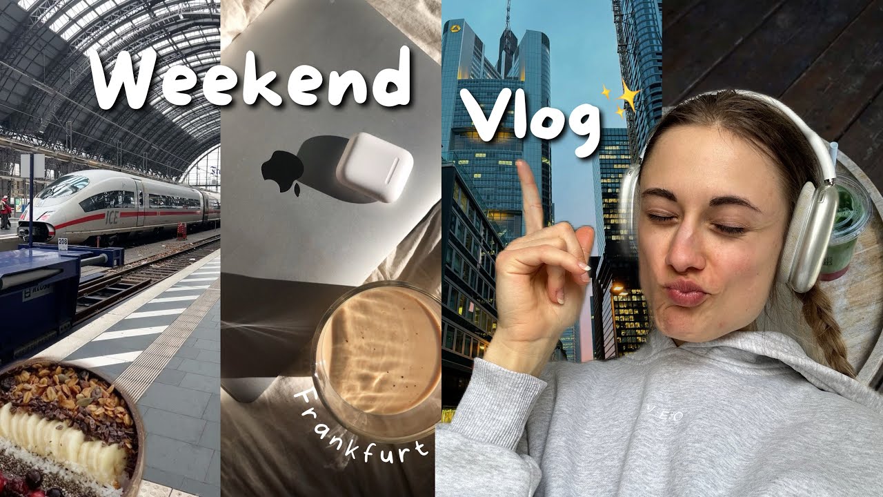 WHAT I EAT an einem Wochenende in Frankfurt  im Vlog Style ☺️🥦 | Marenmorereal 