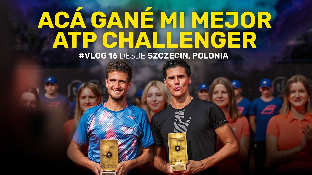 Acá gané mi mejor ATP Challenger #VLOG 16 desde Szczecin, Polonia