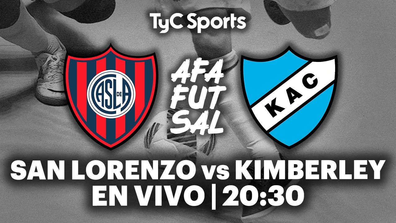 EN VIVO 🔴 SAN LORENZO vs KIMBERLEY | Futsal AFA - Primera División