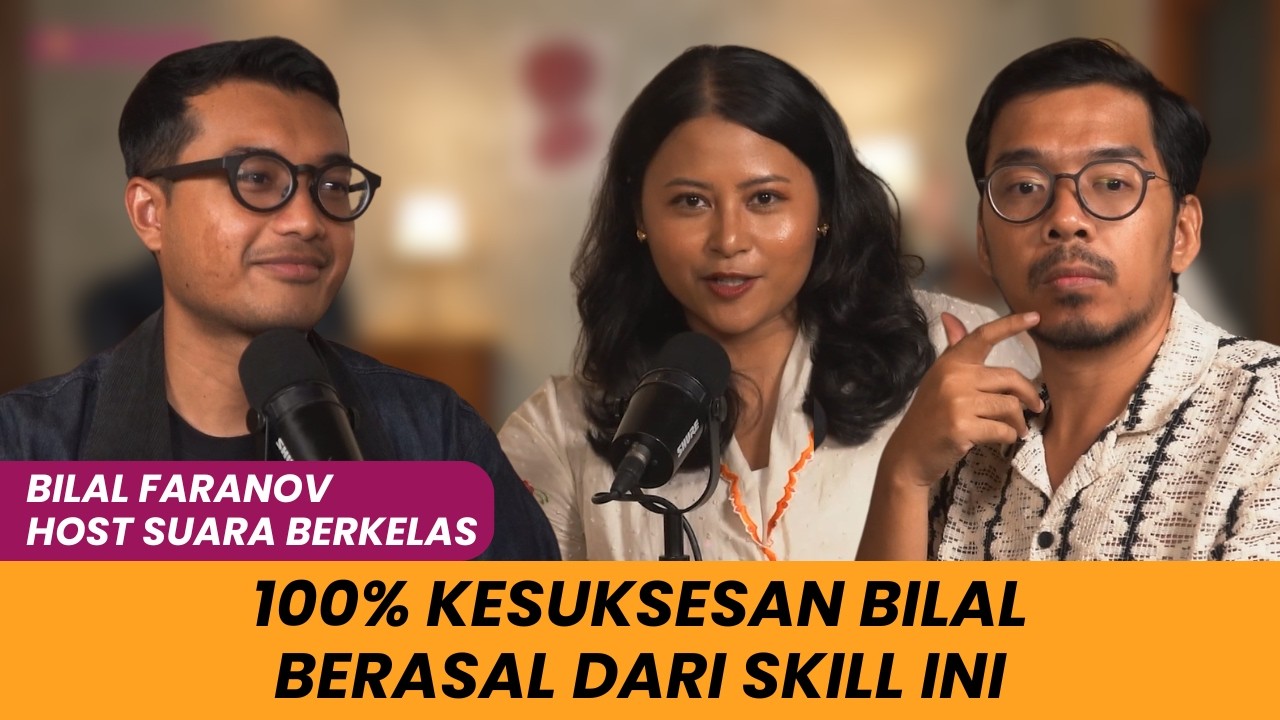 Pintar saja gak cukup, ini skill wajib yang perlu kamu kembangkan! Bilal Faranov