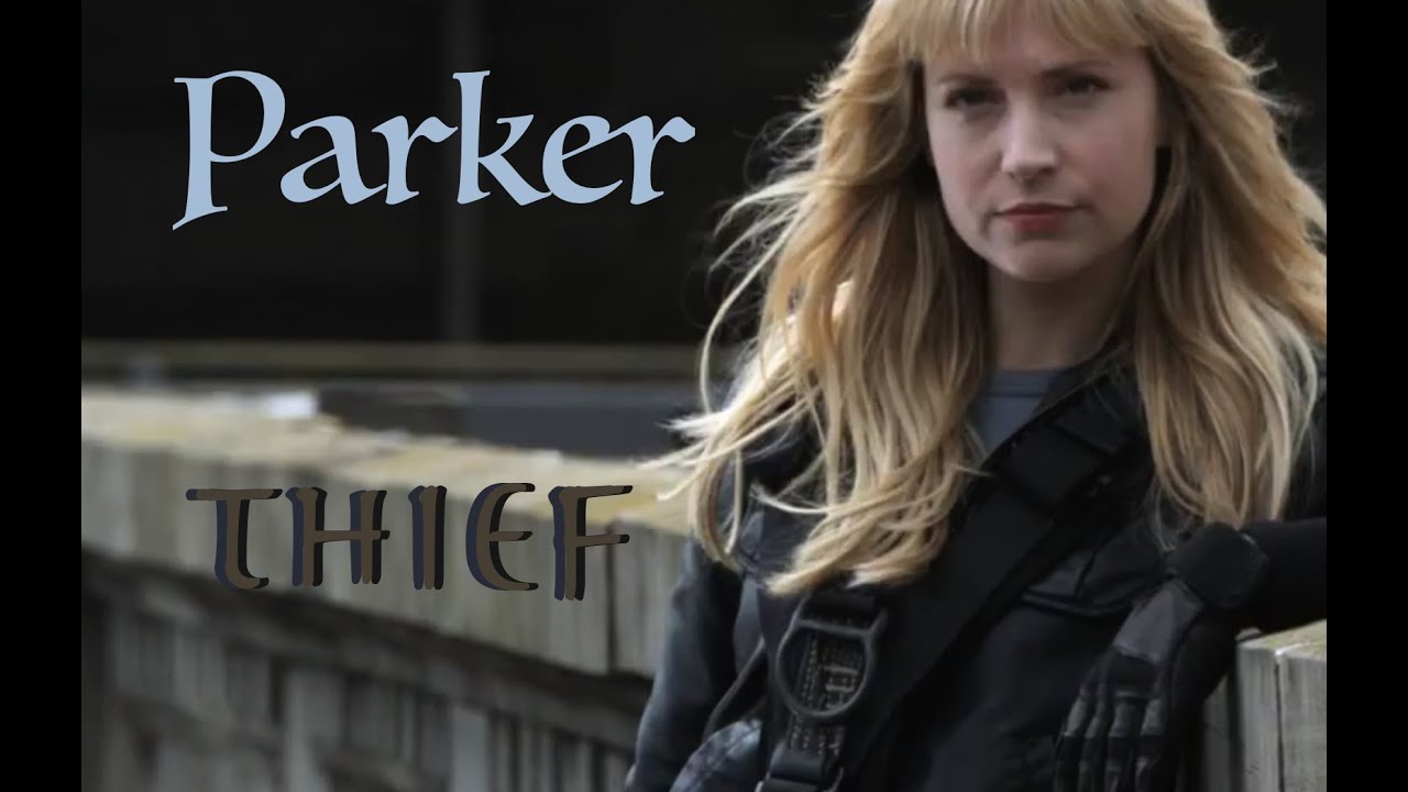 Leverage -  Parker -  Thief