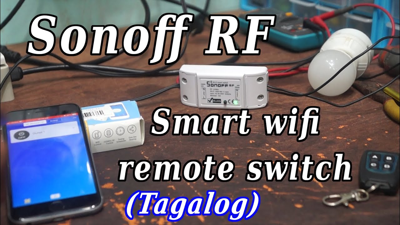 Smart Wifi Switch Sonoff RF (Tagalog)