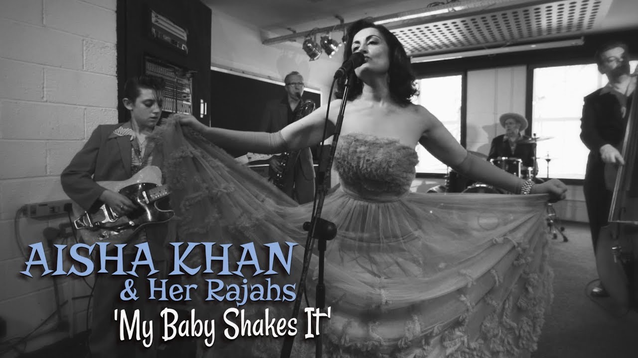 'My Baby Shakes It' Aisha Khan & Her Rajahs (bopflix sessions) BOPFLIX