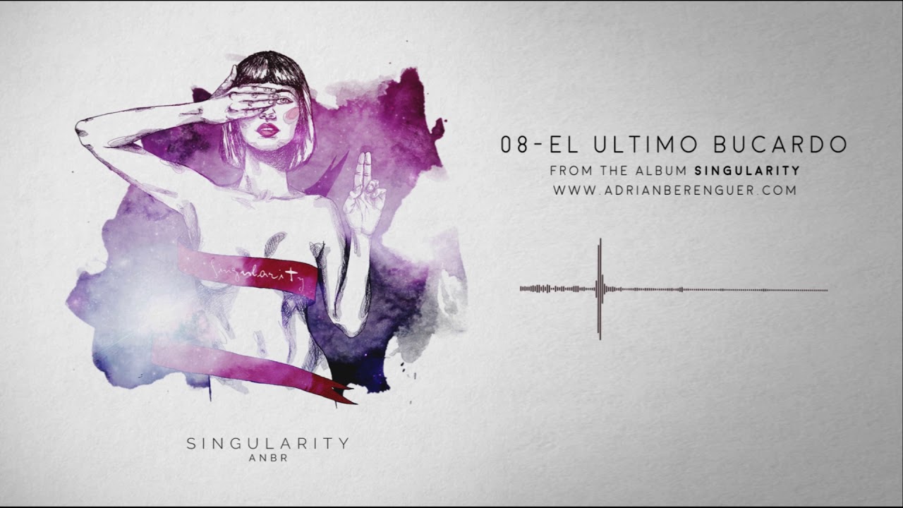El Último Bucardo (From the Album: Singularity)