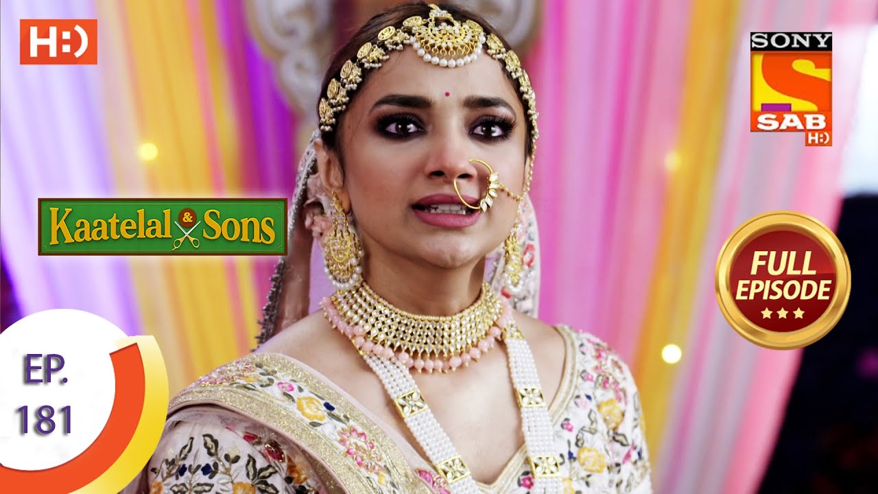 Kaatelal & Sons - Ep 181 - Full Episode - 29th July, 2021