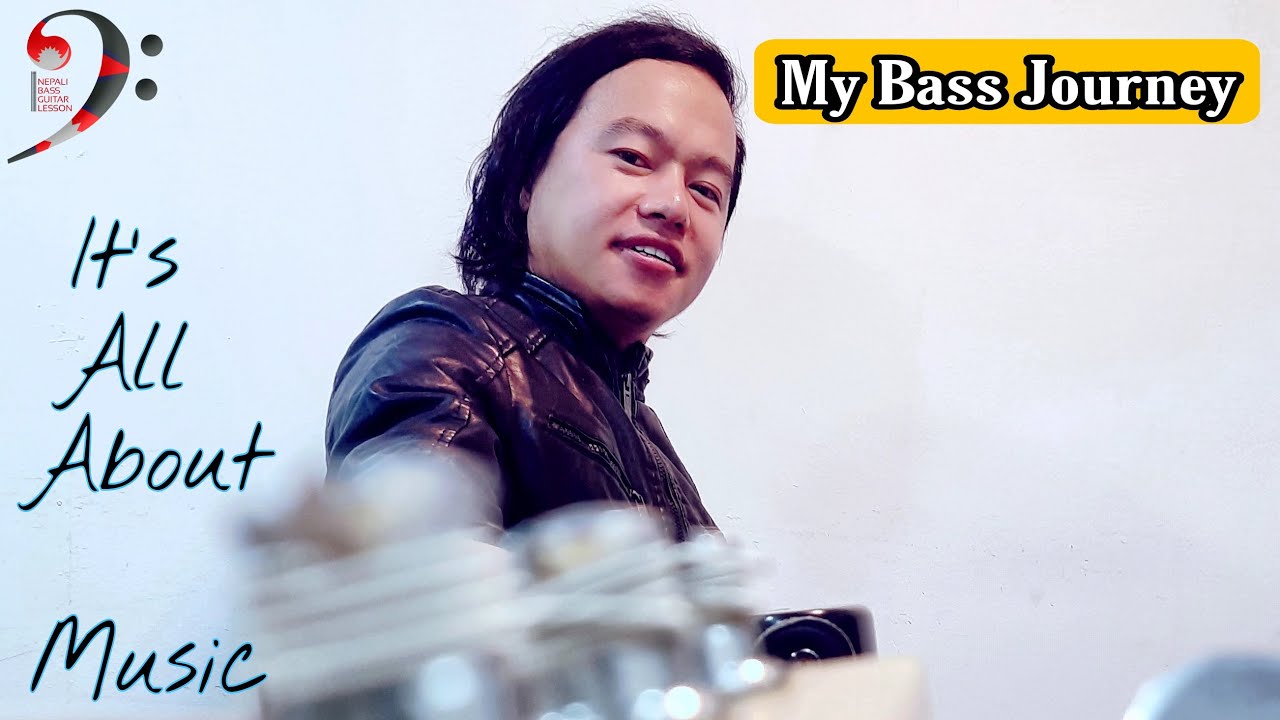 My Bass Journey | Nepali Bass Guitar Lesson | @JoelKyapchhakiMagarOfficial