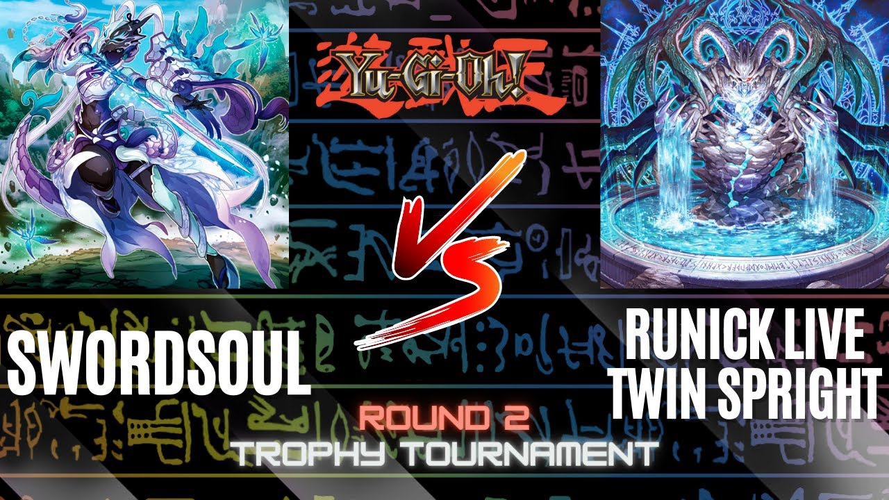 Swordsoul vs Runick Live Twin Spright | Round 3 Live Duel w/ Commentary |Trophy Tournament July 2023