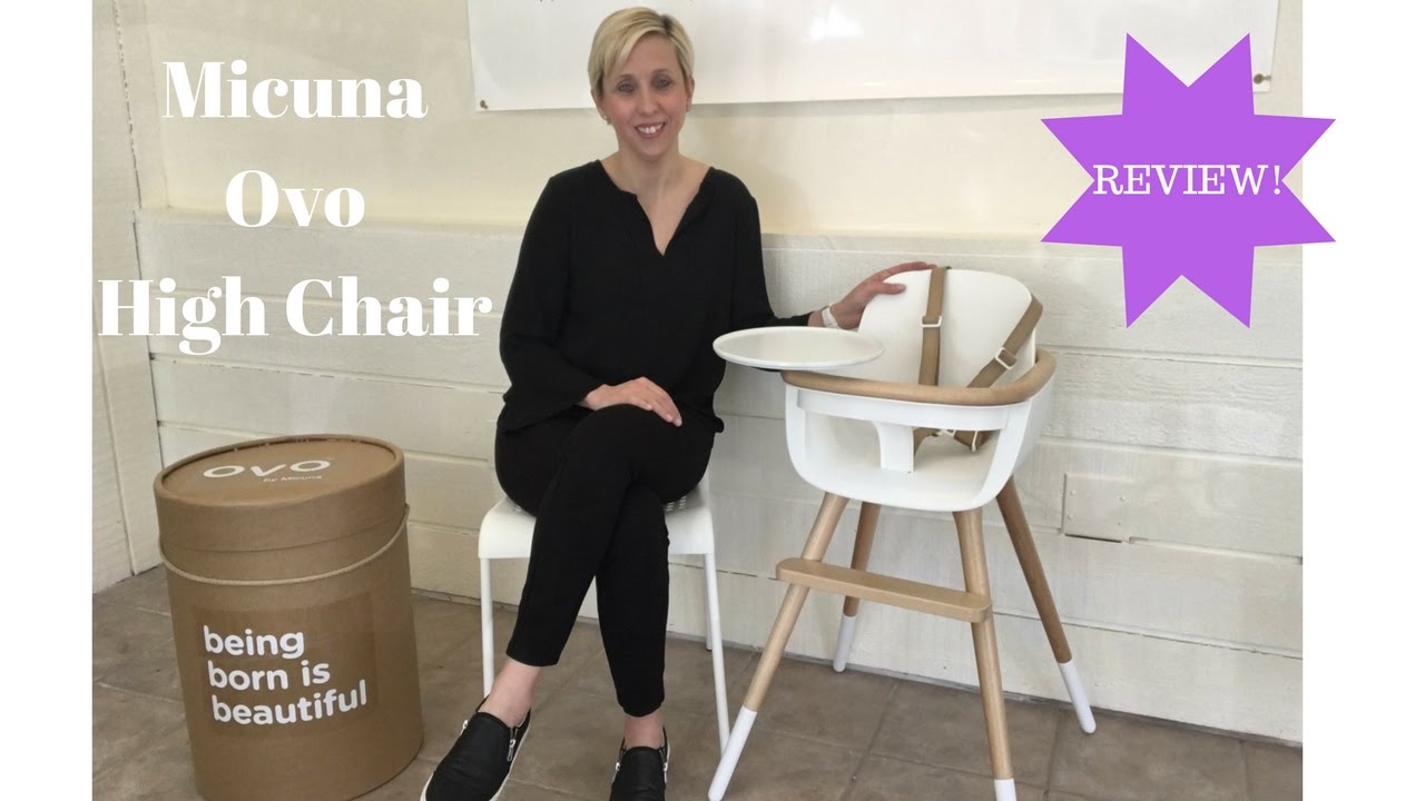 Micuna Ovo High Chair Review | BabyNav