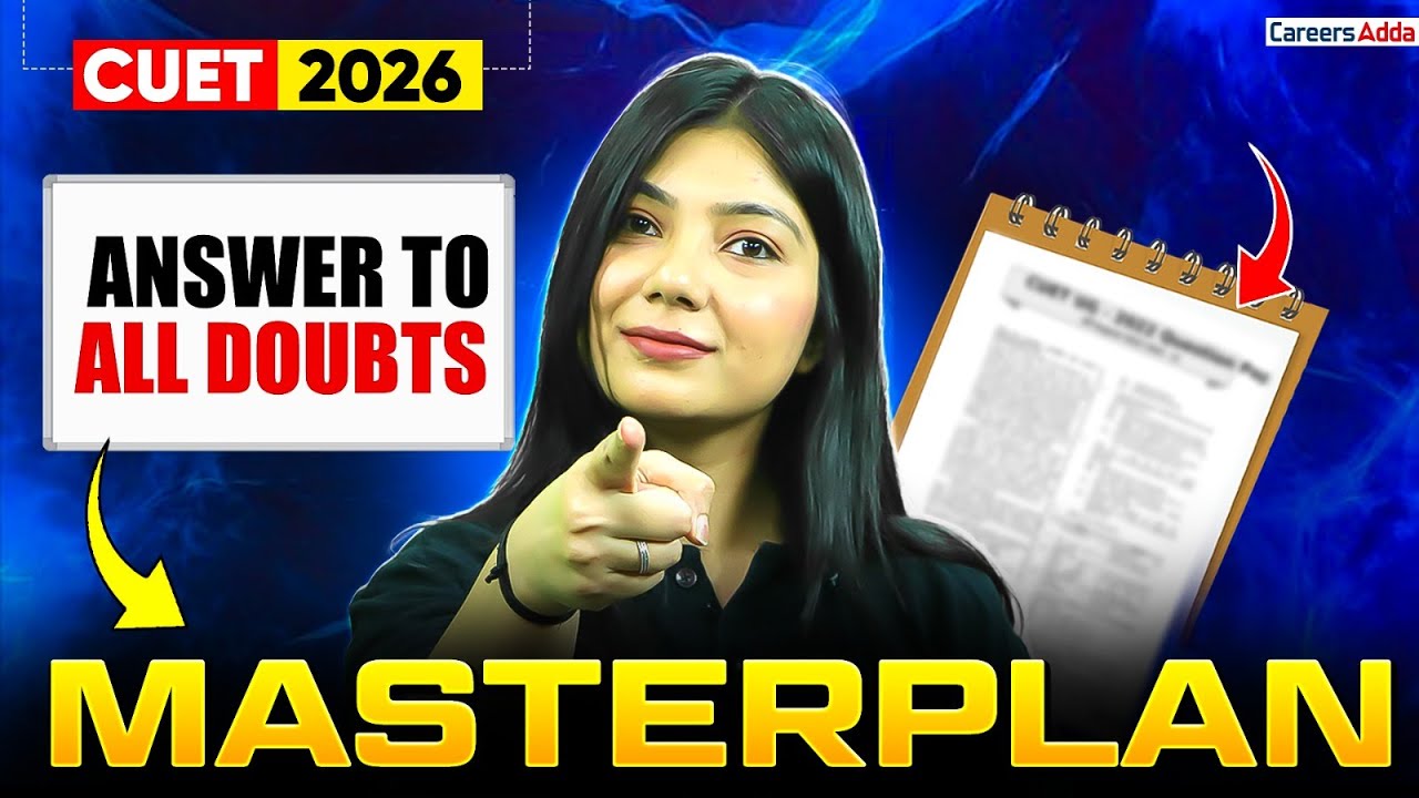 CUET 2026 Complete Masterplan 🚀 | How to Start Preparation?