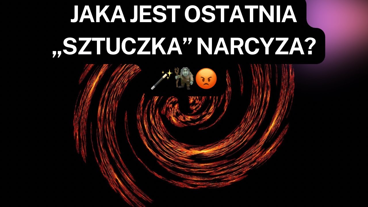 NARCYZ👉JAKA JEST OSTATNIA „SZTUCZKA” NARCYZA?🪄🧌😡🛑 #psychopata #socjopata #narcyz