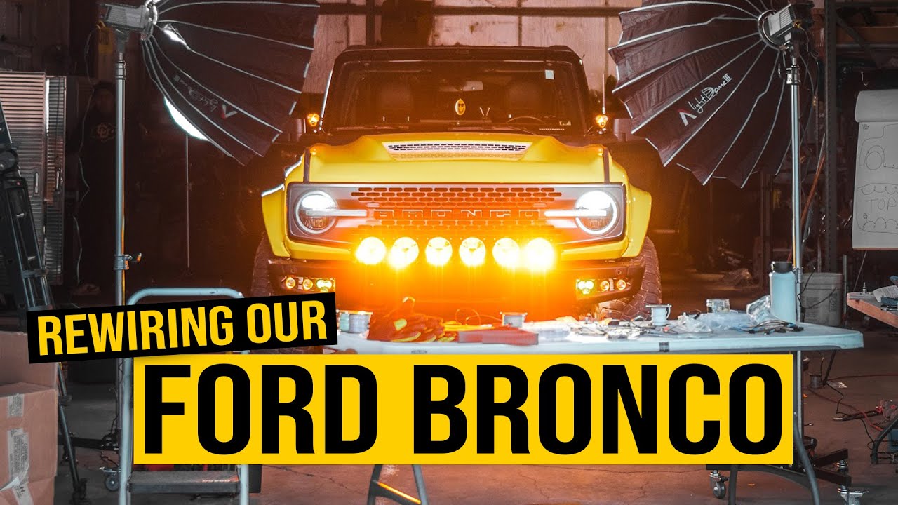 Complete Ford Bronco Rewire | Full Lighting System Overhaul + Tips & Tricks