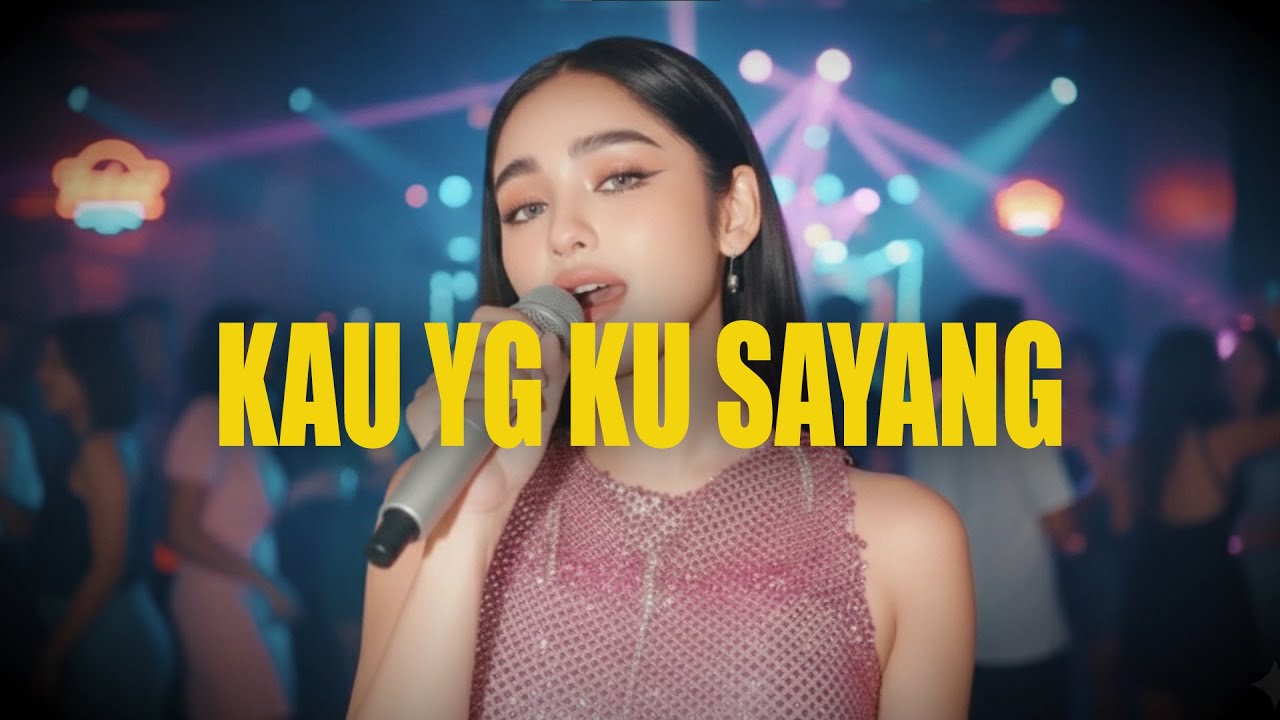 KAU YANG KU SAYANG || Cover Mix