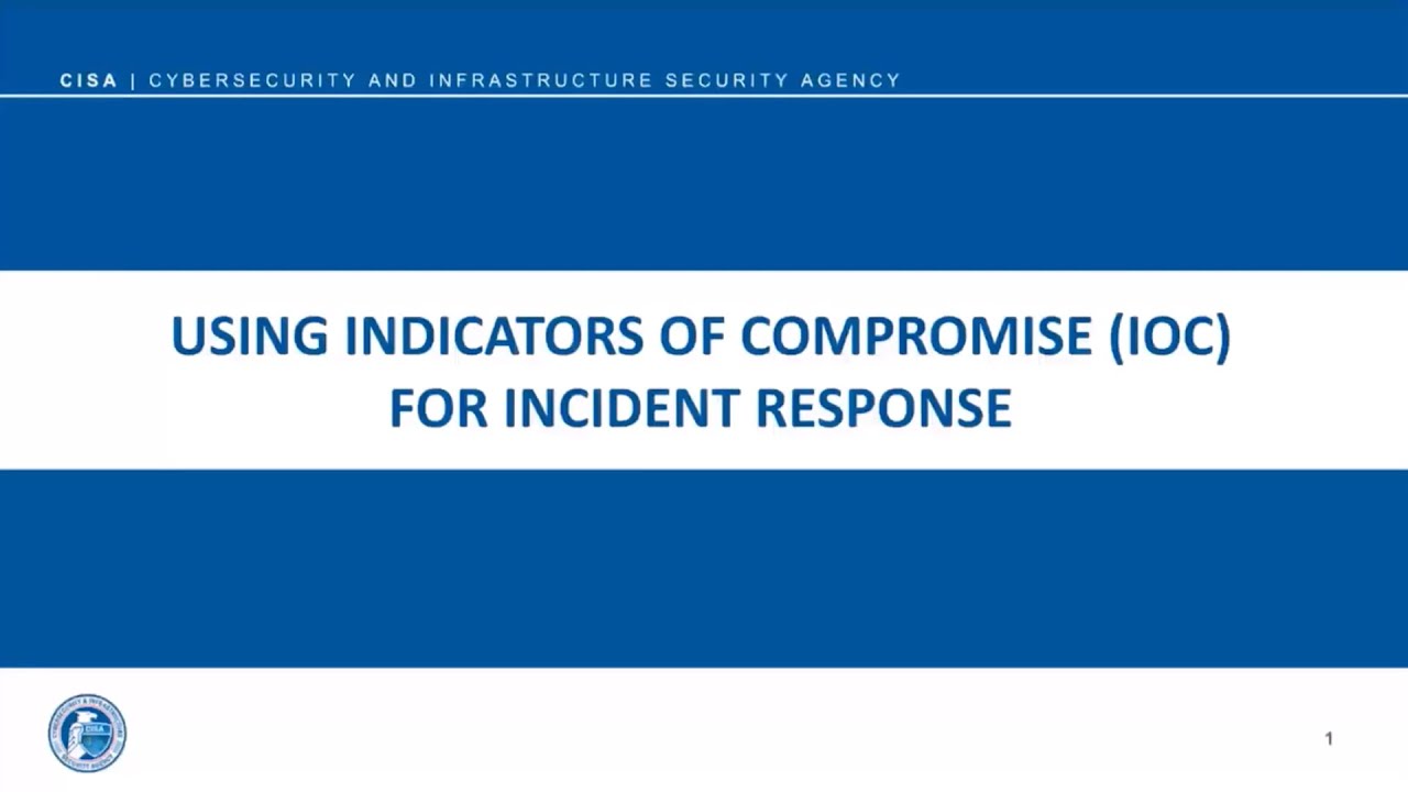 Understanding Indicators of Compromise