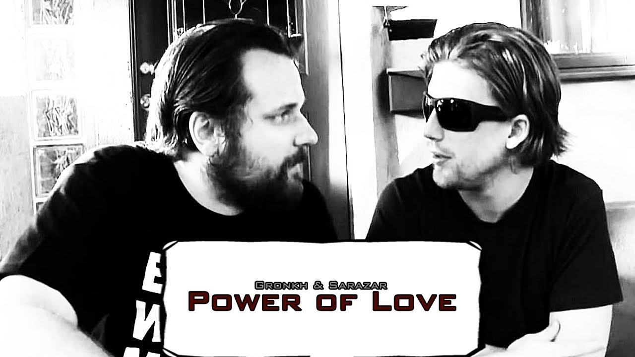 Gronkh und Sarazar  ||  Power of Love