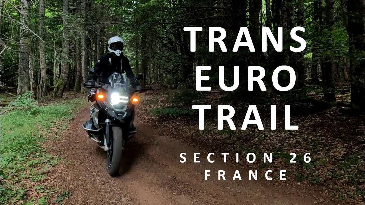 Trans Euro Trail [TET] Section 26 France [Solo] | 4K UHD