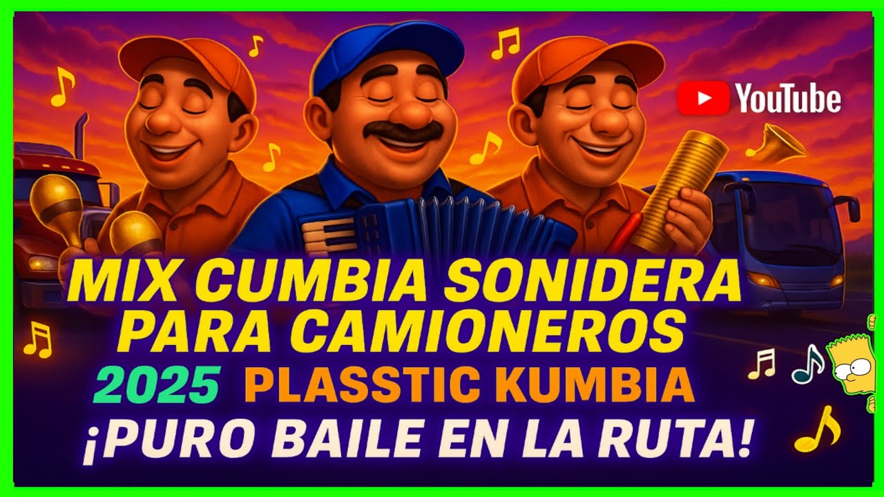 💙Mix Cumbia Sonidera Para Camioneros - ¡Puro Baile En La Ruta! - Grupo Plasstic Kumbia