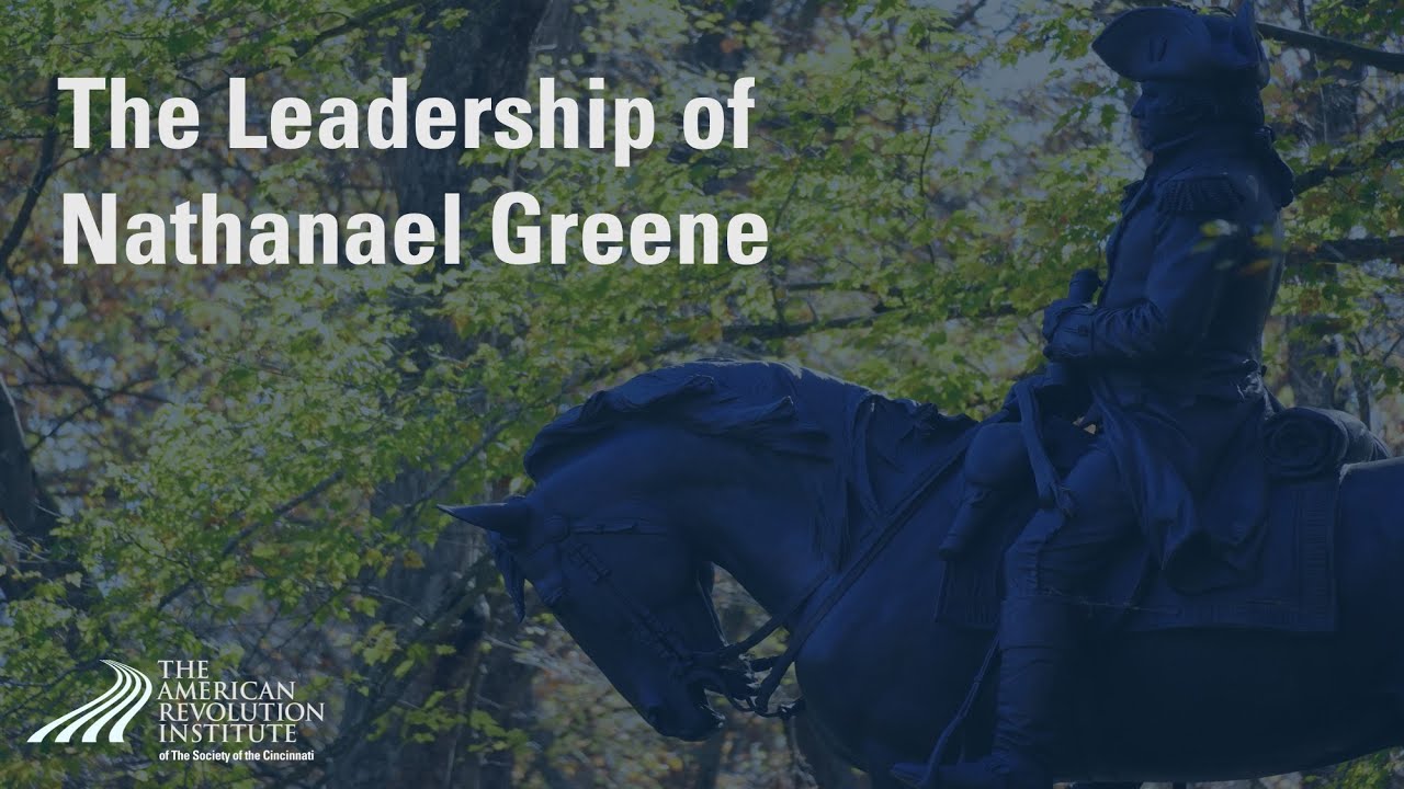 The Leadership of Nathanael Greene and the Prelude to Guilford Courthouse