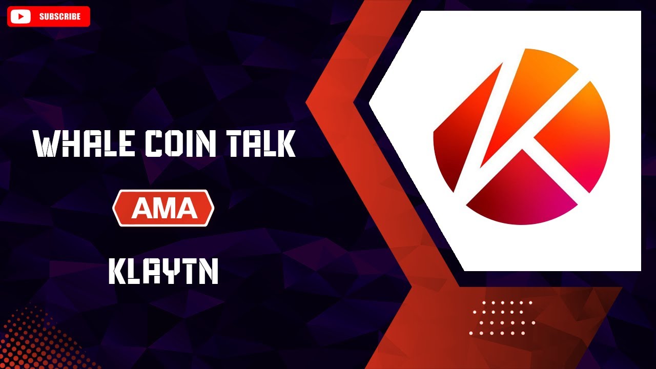 Whale Coin Talk AMA with Klaytn