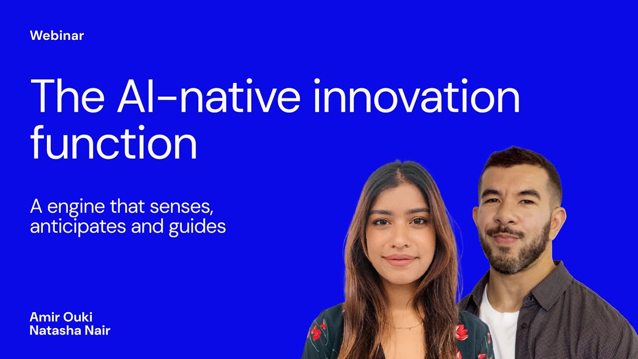 Webinar: the AI-native innovation function