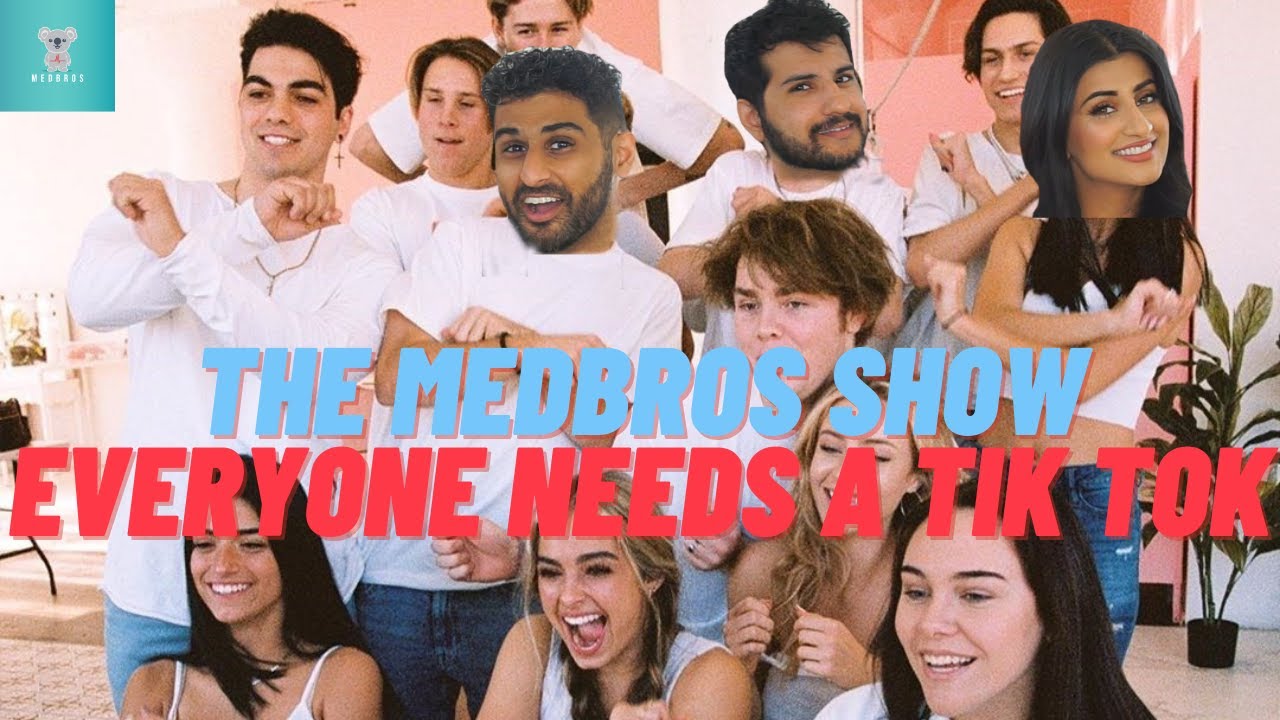 Harman Says EVERYONE Should Have a TIKTOK | The MedBros Show Ep 6 Part 2