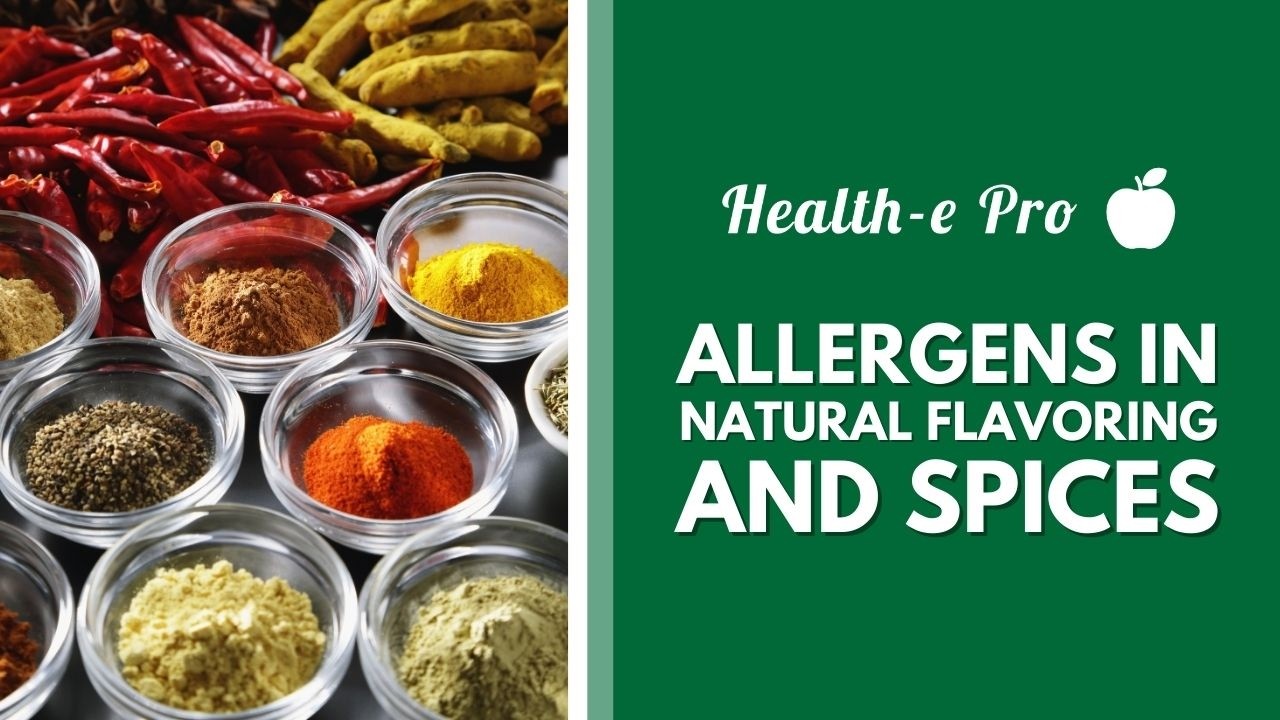 Allergens in Natural Flavoring and Spices