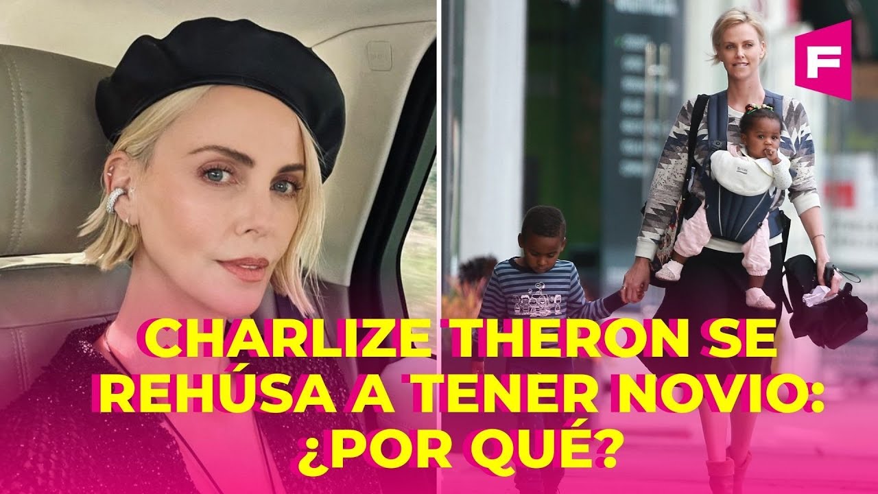 Charlize Theron no ha tenido novio en años: así respondió a las críticas por ser madre soltera