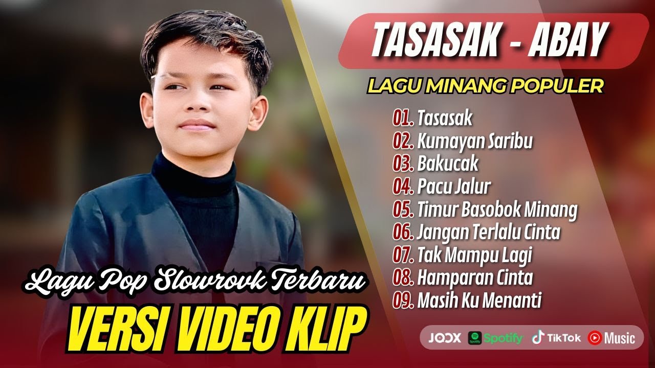 Abay - TASASAK | KUMAYAN SARIBU | BAKUCAK | PACU JALUR | TIMUR BASOBOK MINANG | POP MINANG TREBAIK