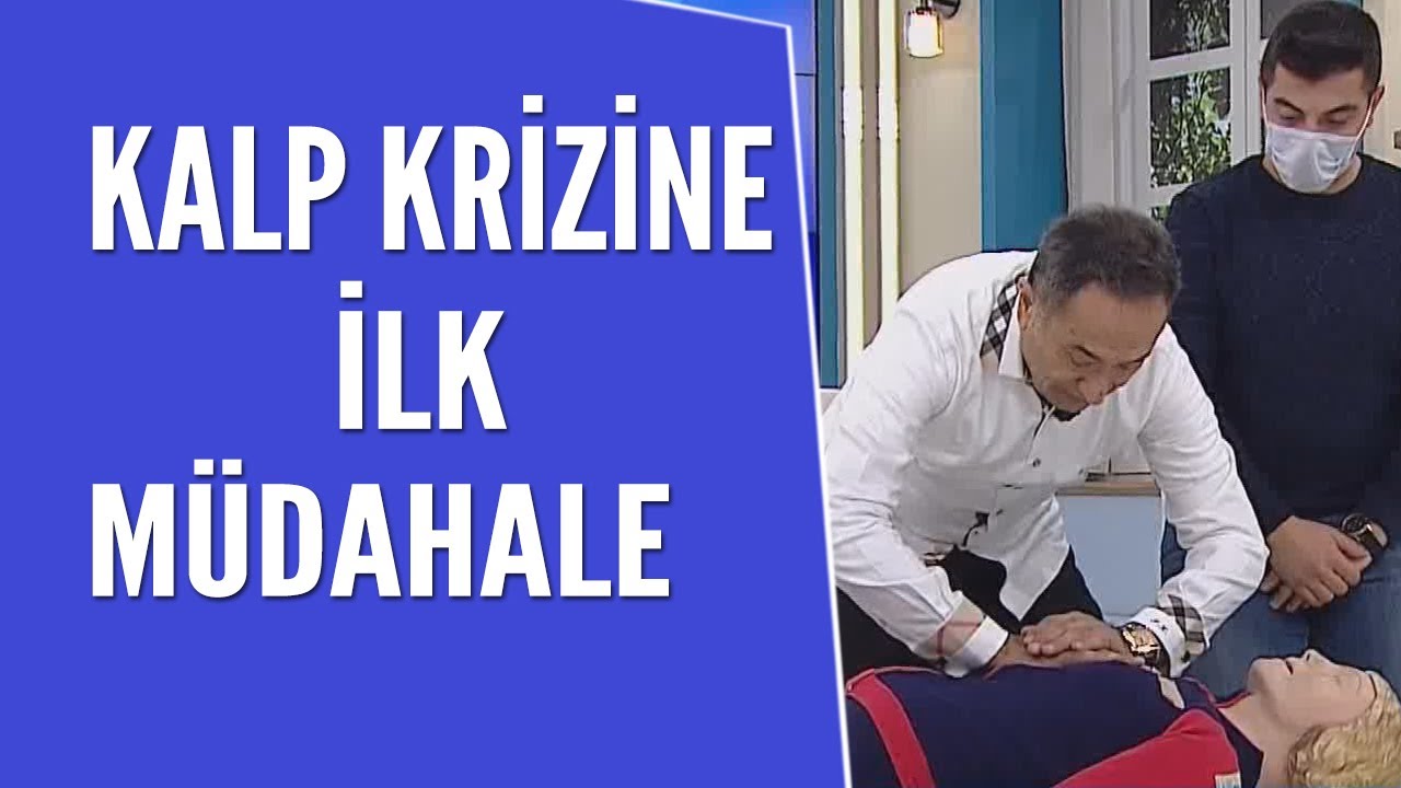 Kalp krizinde ilk müdahale nasıl yapılır?