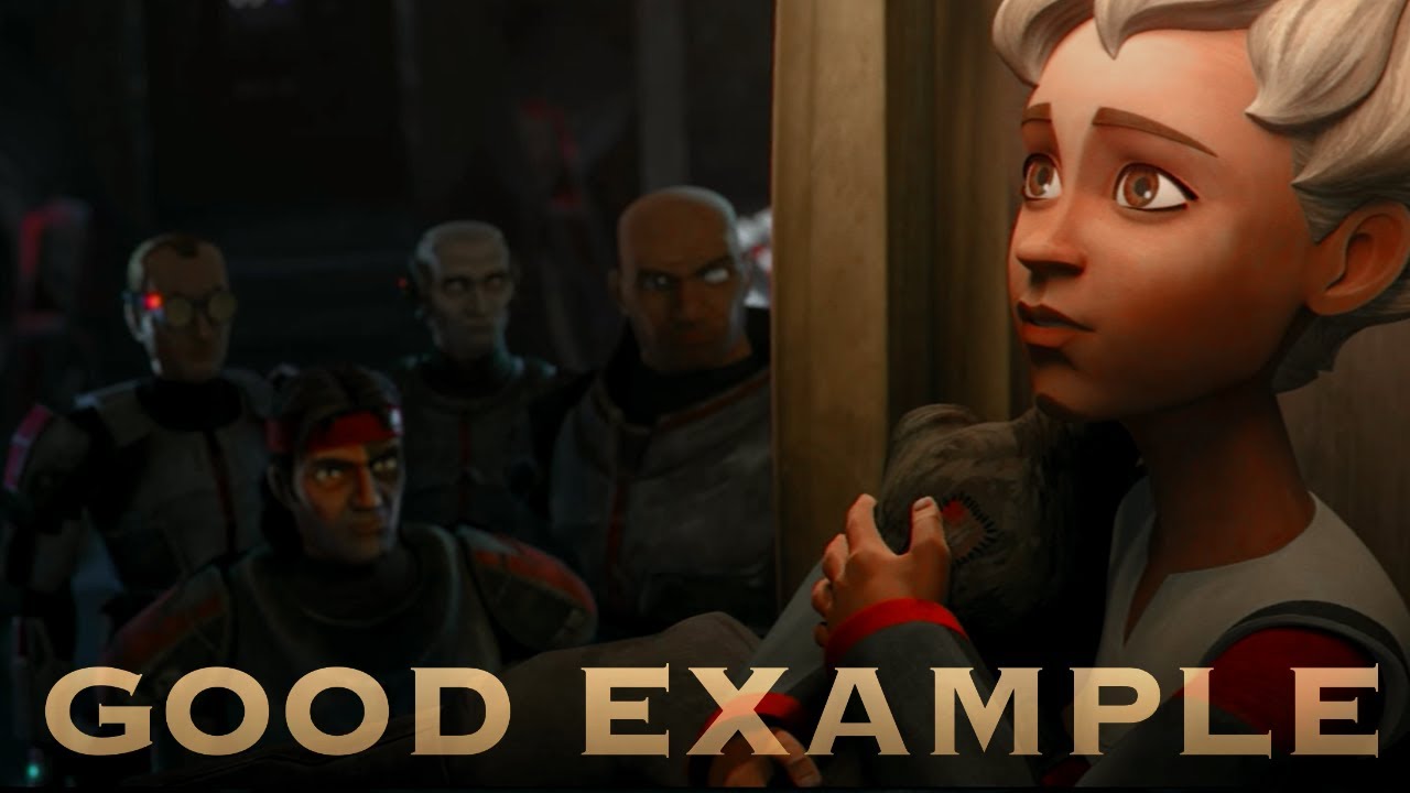 The Bad Batch & Omega || Good Example