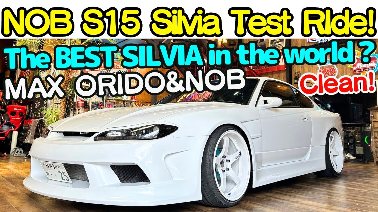 The BEST SILVIA in the world ? / NOB SILVIA Test drive with Nobuteru Taniguchi and MAX ORIDO !
