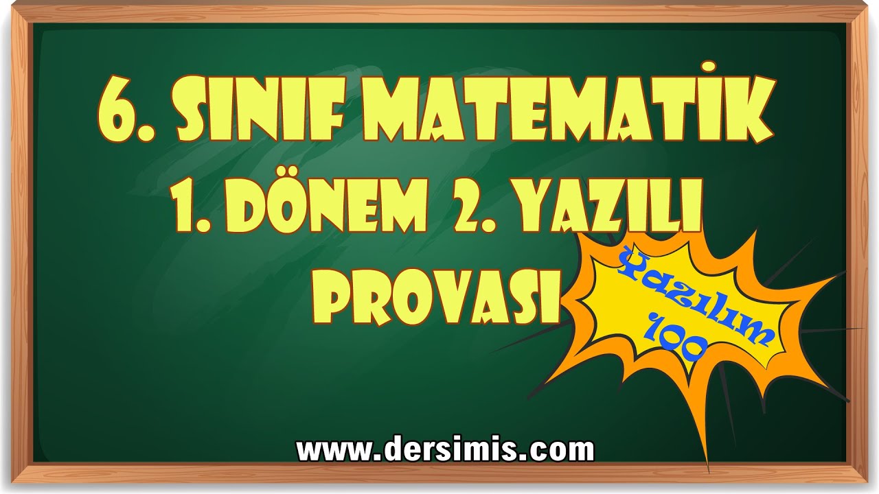 6. Sınıf Matematik 1  Dönem 2 Yazılı Provası
