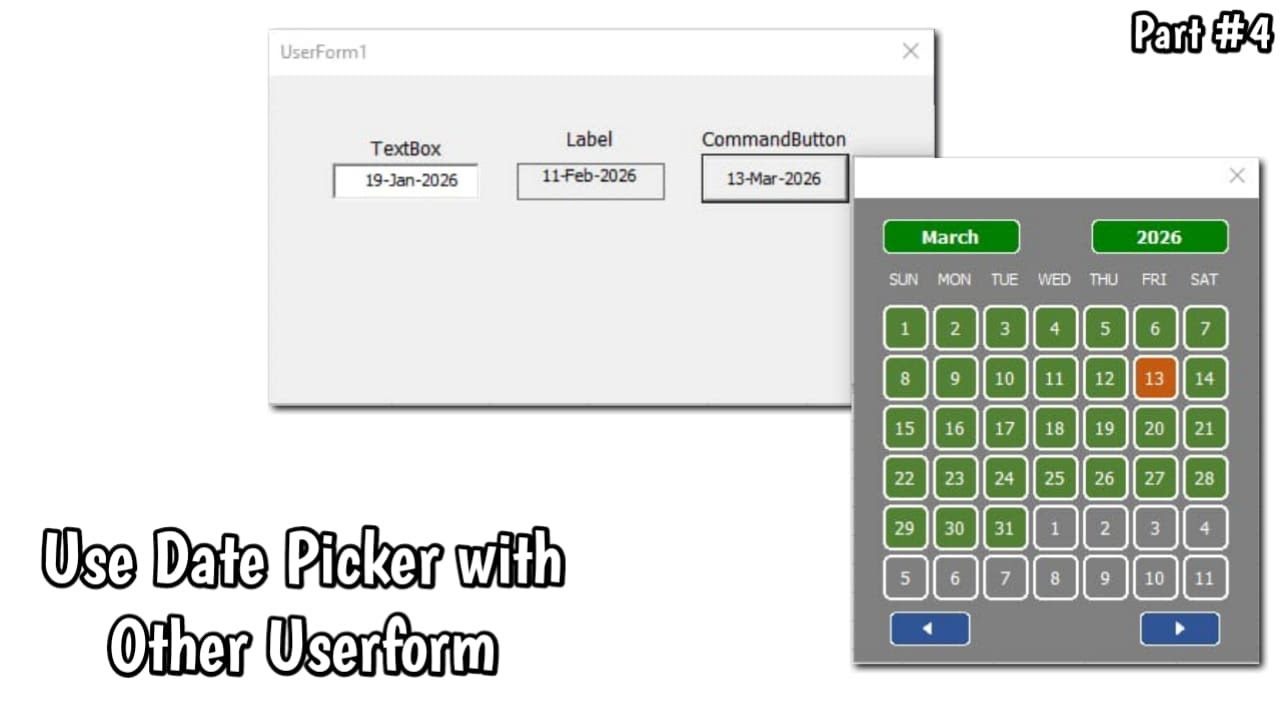 How to use date picker with other userform in excel vba | create date picker calendar part 4