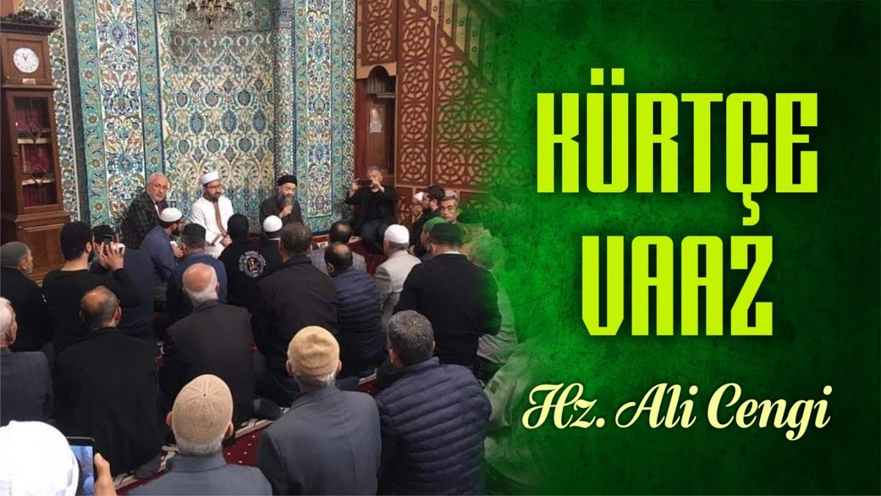 Kürtçe Vaaz - Hz Ali Cengi