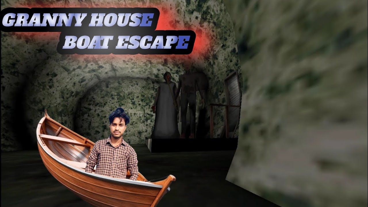 Granny Chapter Two||Granny House Boat Escape