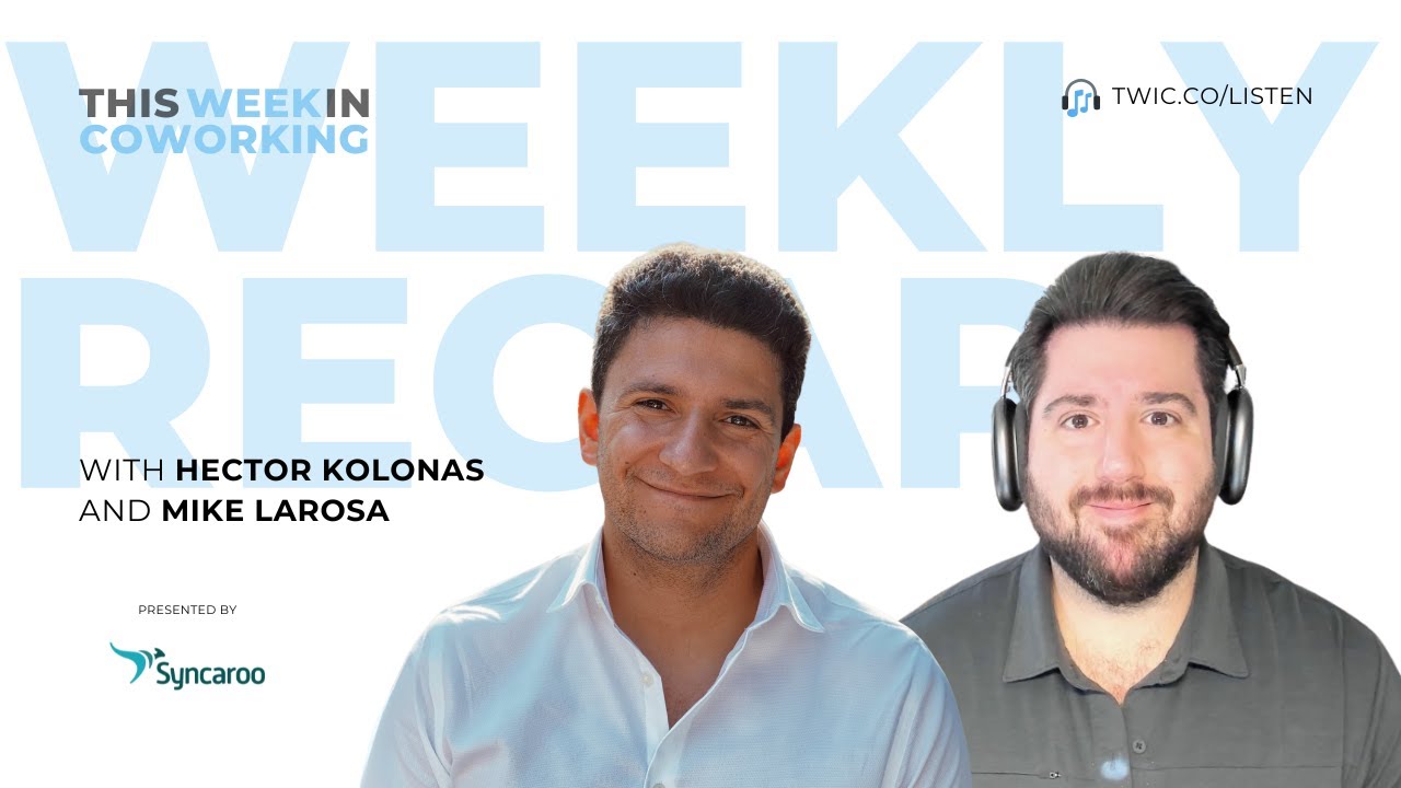 This week in coworking: Models, terms, trends and tech shifts
