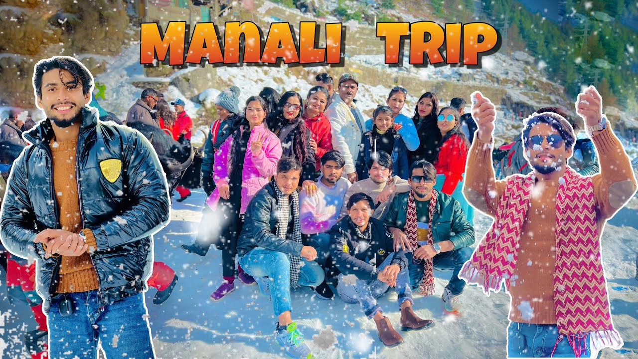 Manali Trip 2023😮|Manali vlog |Manali tour|  Mustaf saifi vlog@mustafaFitness8417