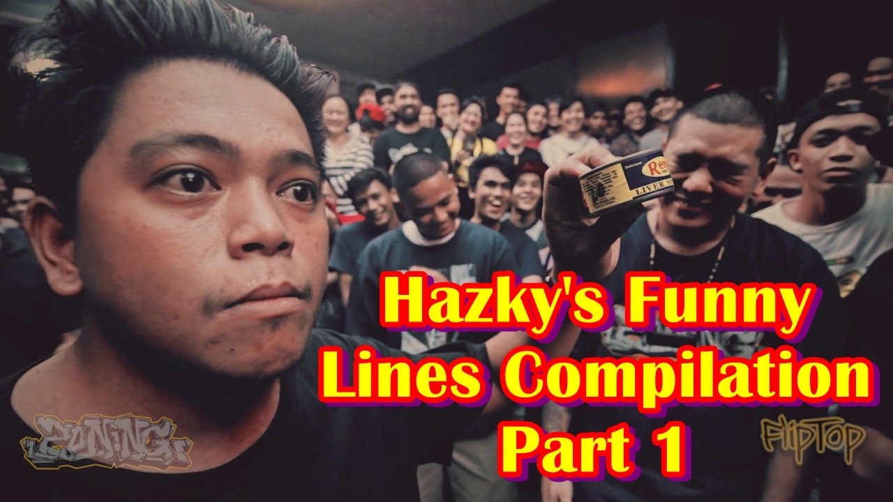 TheFlipToppers - Hazky's Funny Lines Compilation Part 1