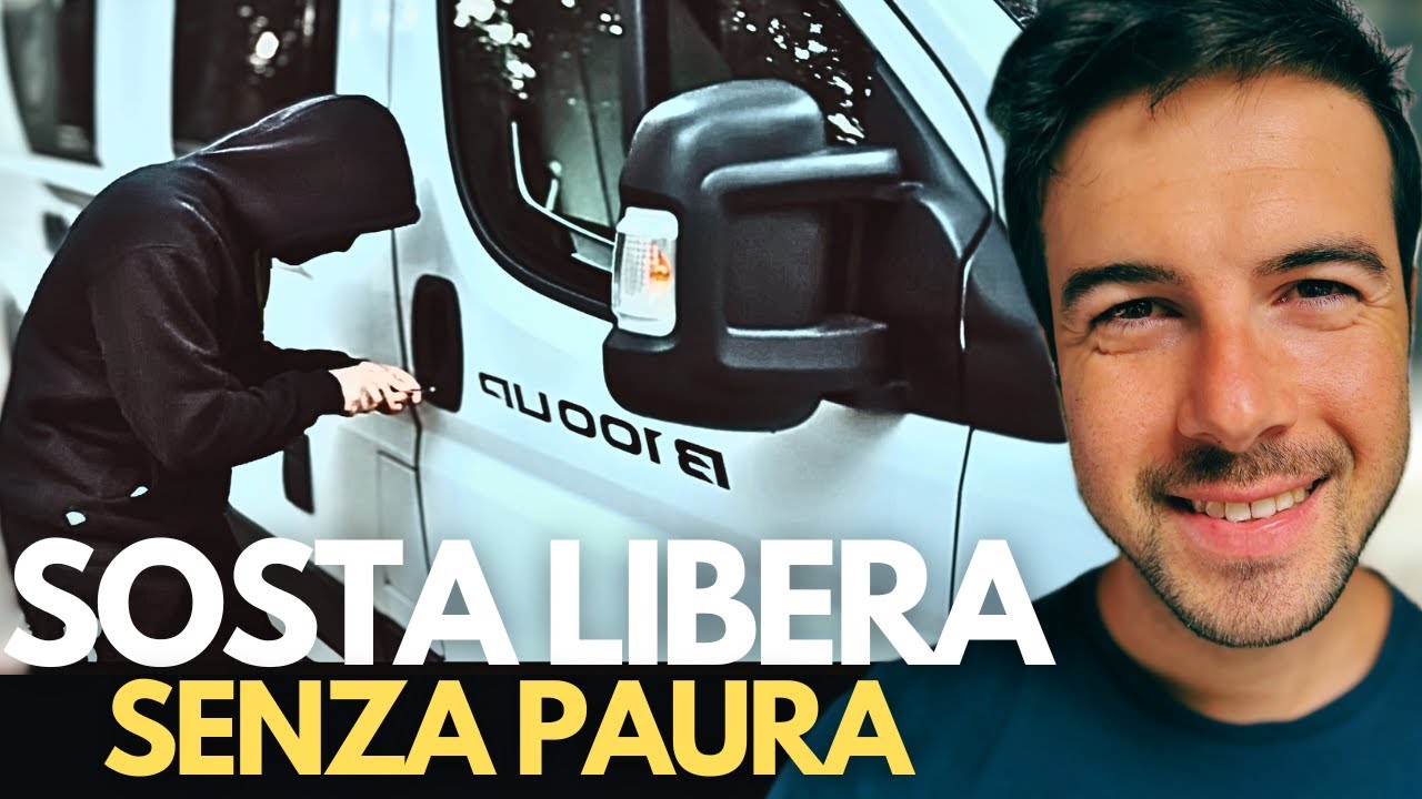 SICUREZZA IN CAMPER: 3 sistemi contro i ladri👮‍♂️