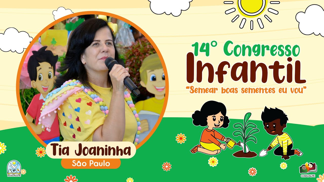 Tia Joaninha - 14º Congresso Infantil - Templo Central - Ieadalpe - 21/01/2024