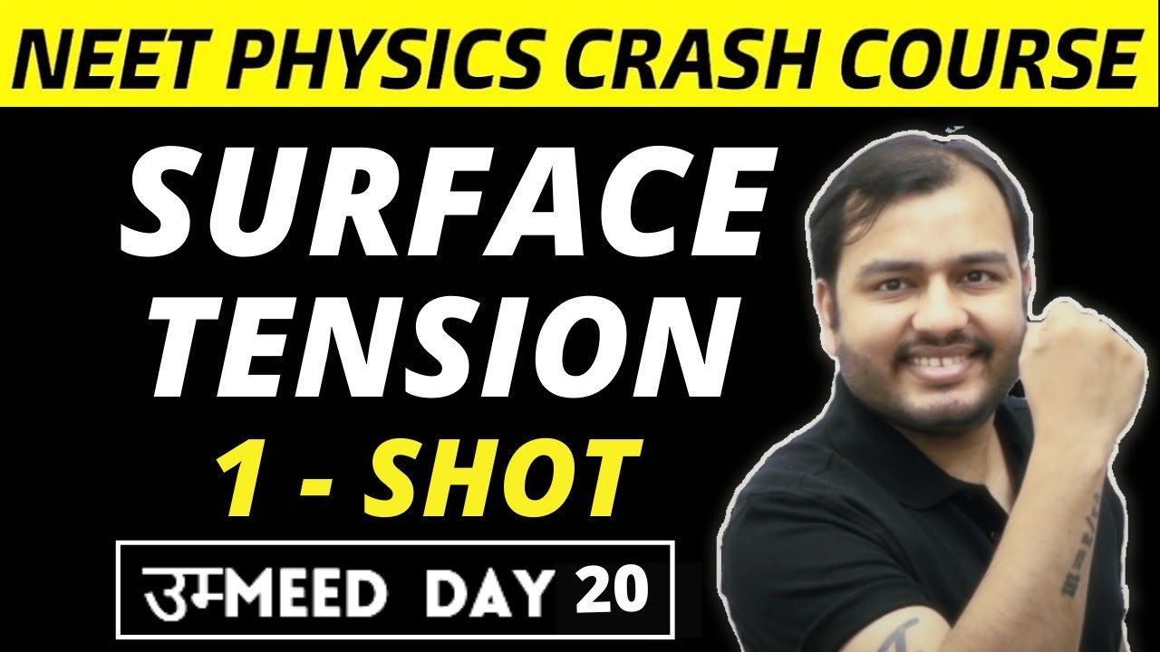 SURFACE TENSION IN ONE SHOT - All Concepts, Tricks & PYQs || NEET Physics Crash Course