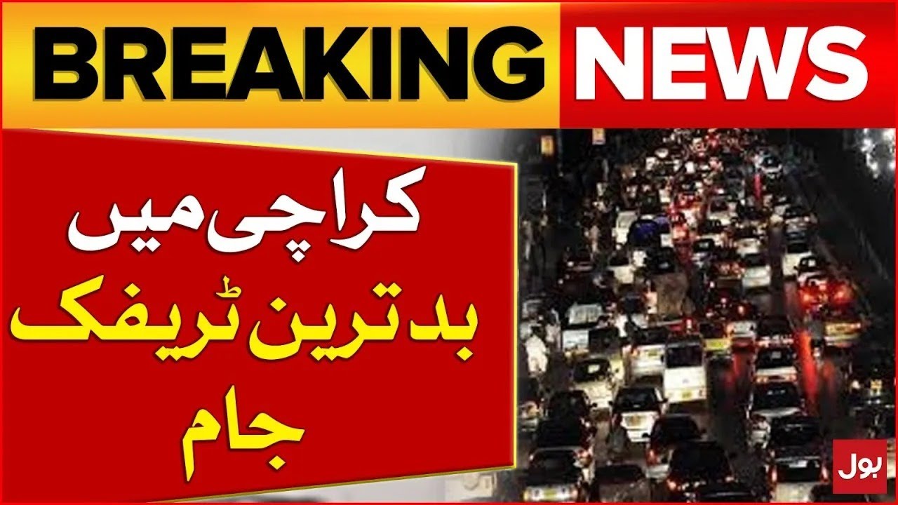 Karachi Worst Traffic Jam | Issues Highlighted By BOL | Breaking News