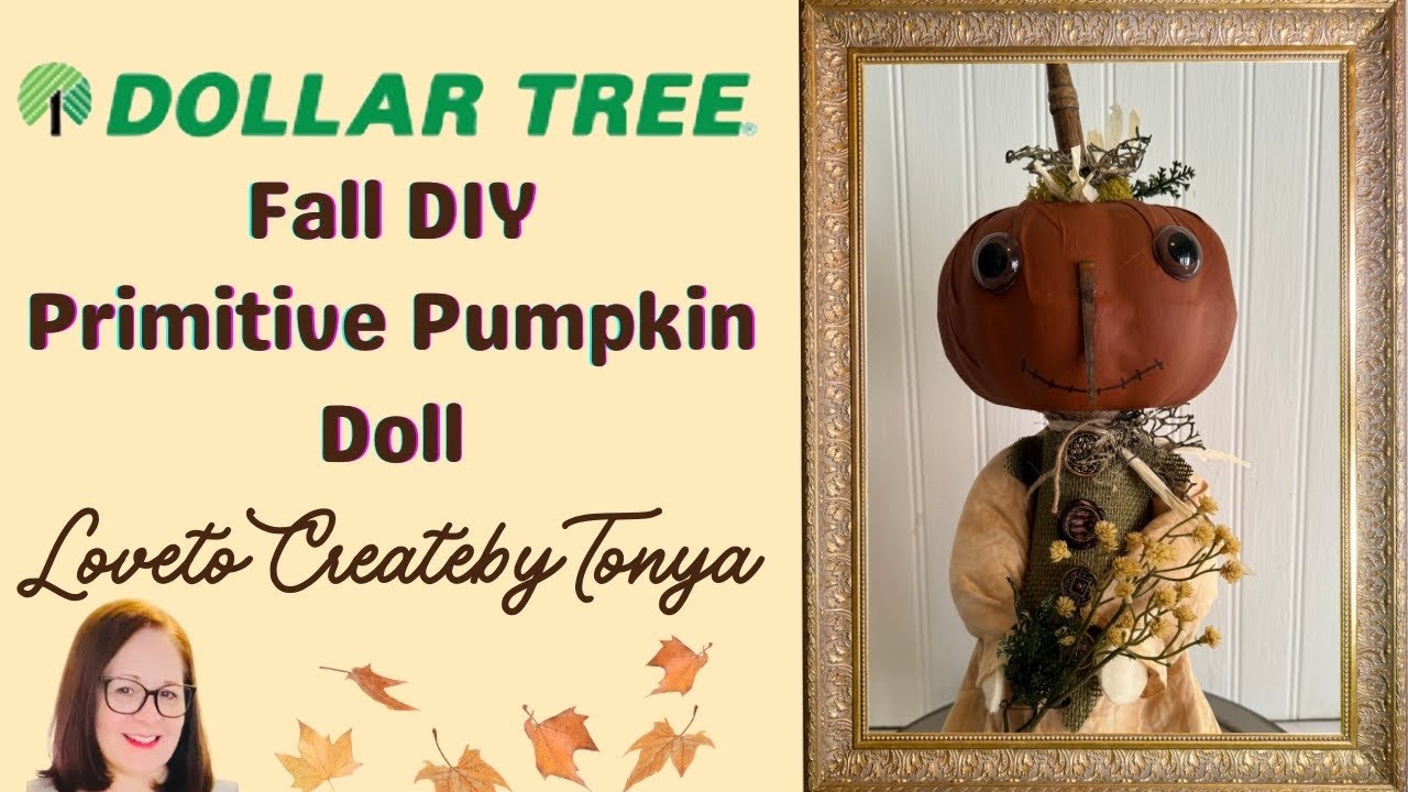 Кукла-тыква своими руками "Dollar Tree Fall"