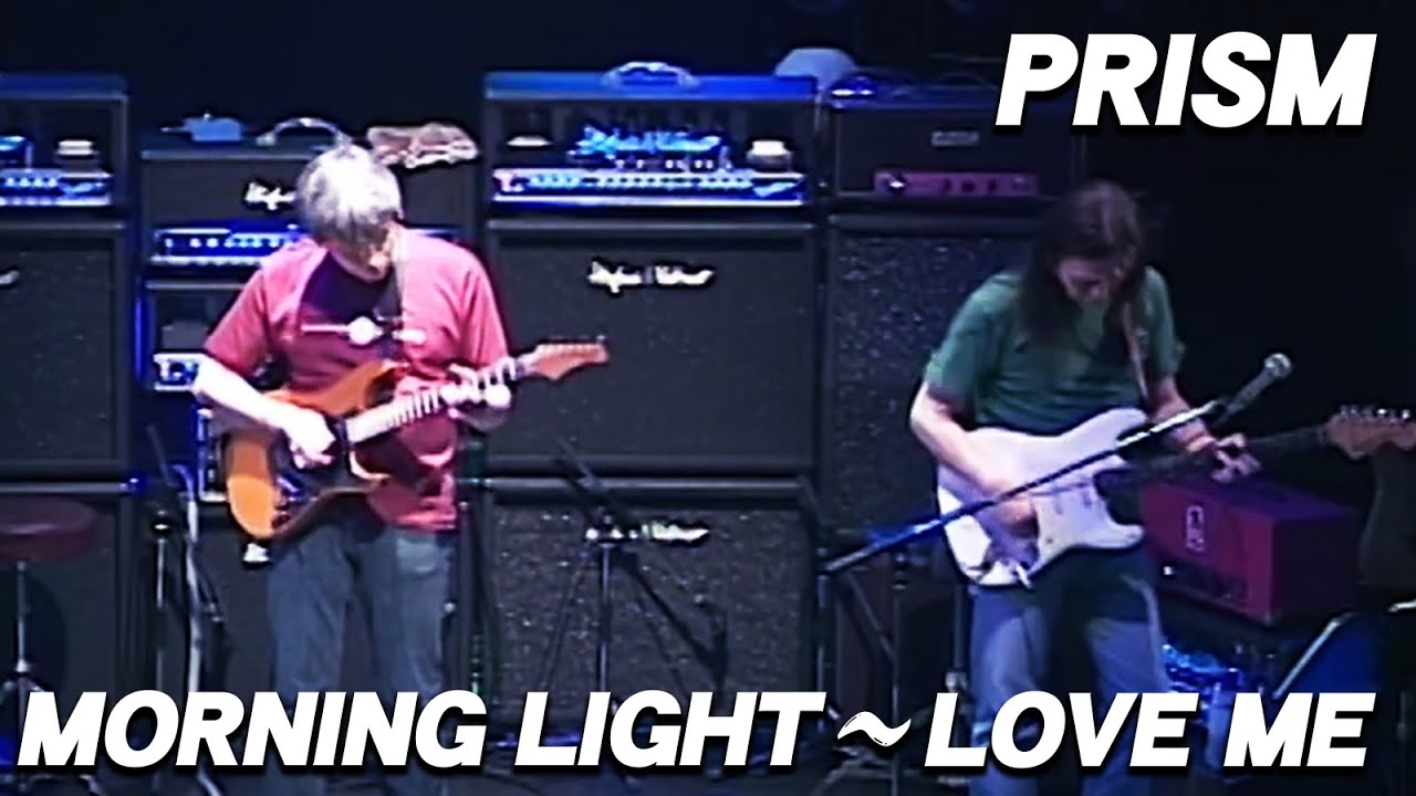 PRISM「Morning Light」〜「Love me」 　LIVE! feat.森園勝敏×渡辺建×中村哲×新澤健一郎×石黒彰×中島オバヲ』より
