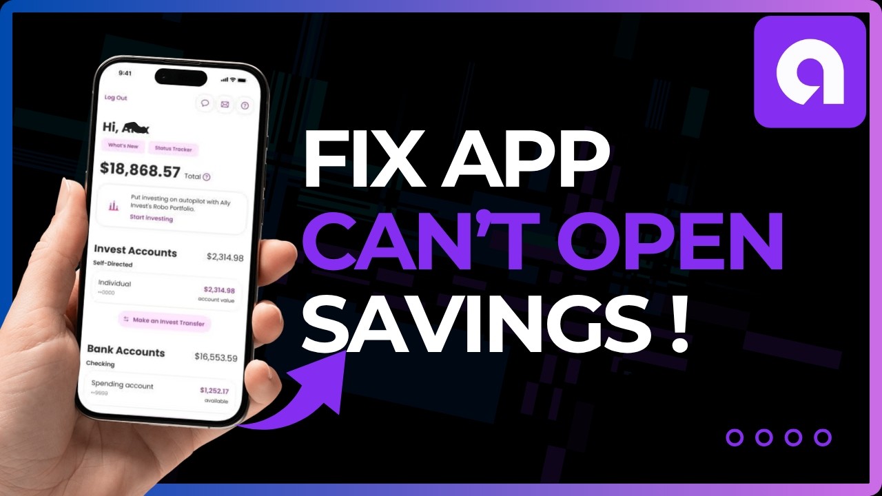 How To Fix Ally Bank Cannot Open Savings !
