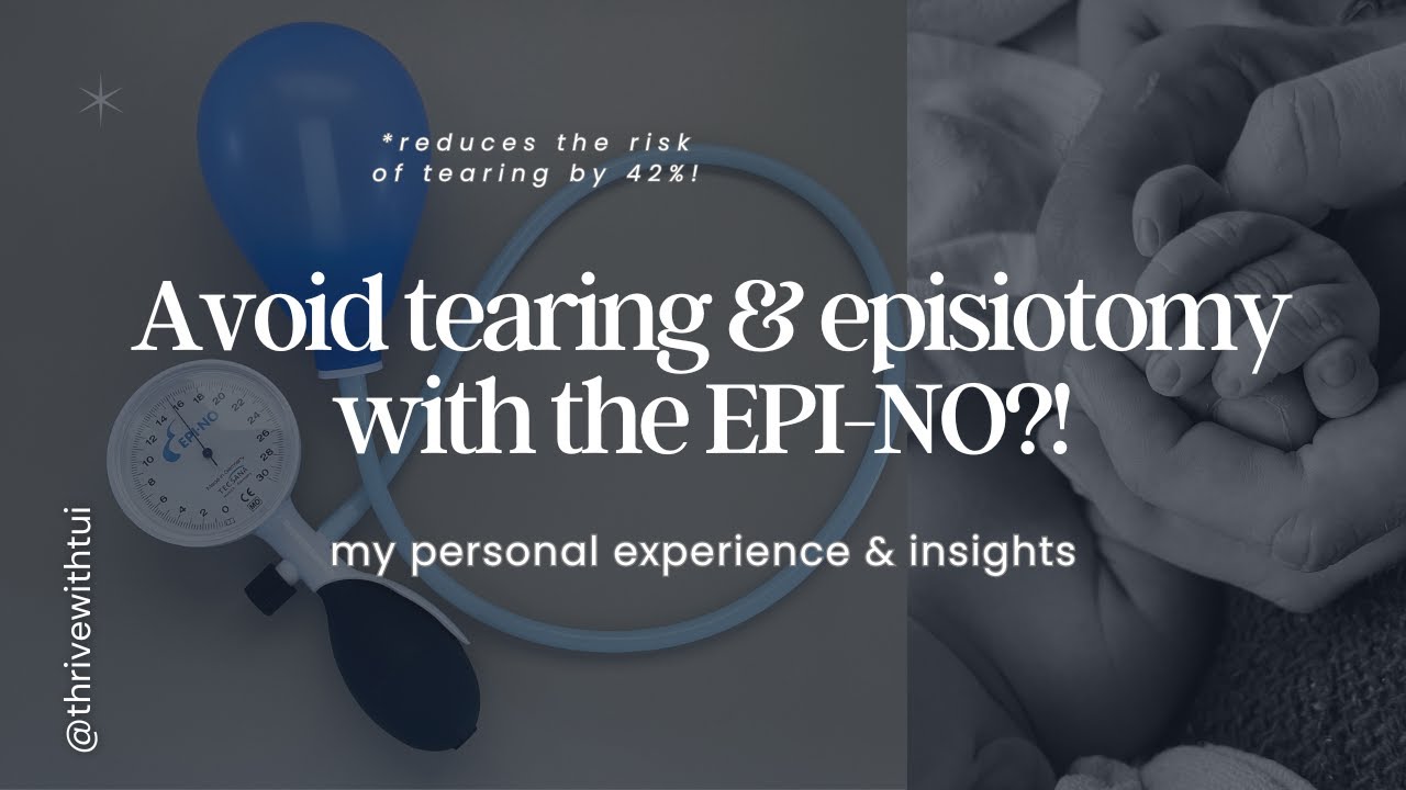 EPI-NO Childbirth Preparation Device - Reduce Your Risk of Tearing & Episiotomy!