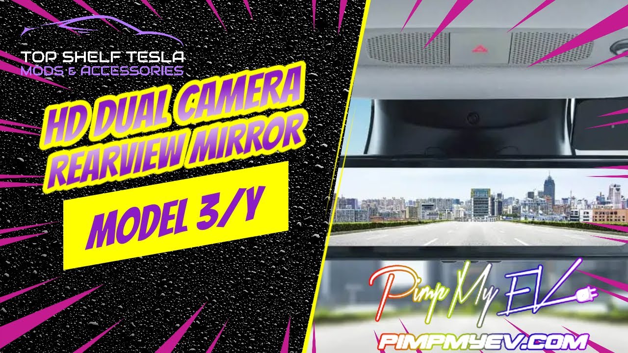 Transform Your Tesla Model 3 with PimpMyEV's Retrofit Rearview Mirror HD Dual Cam Streaming Screen!