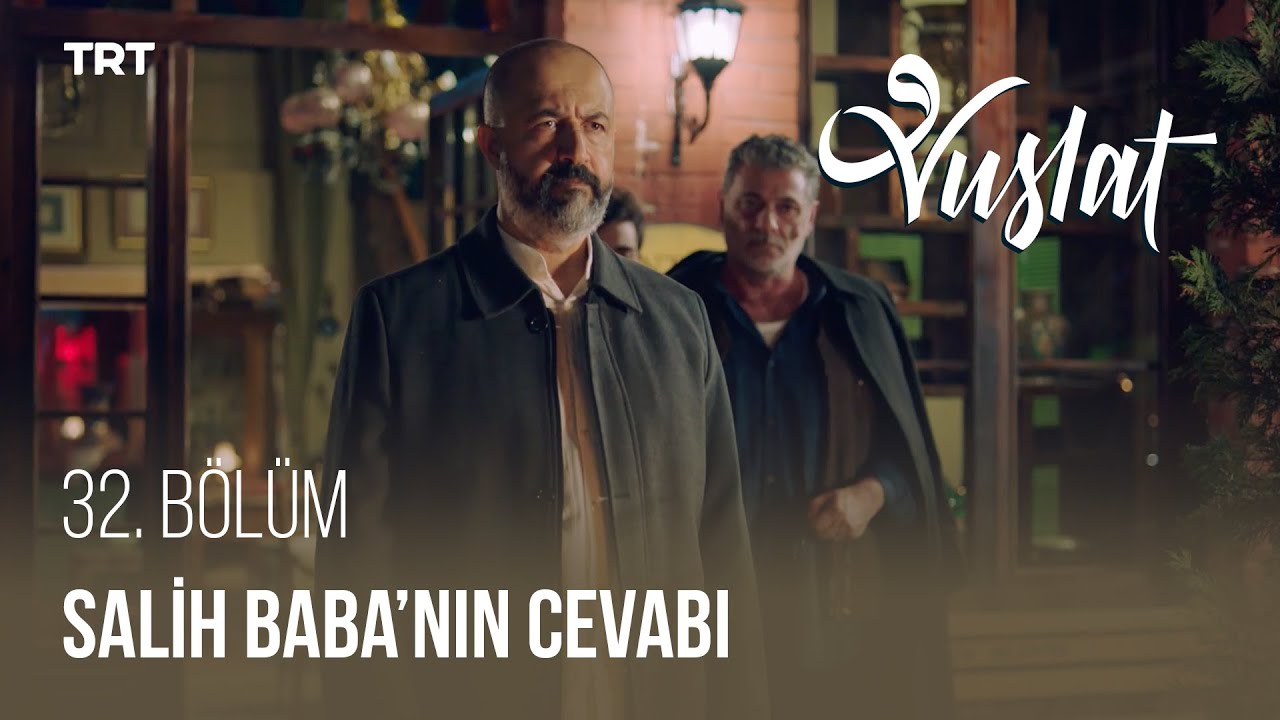 Salih Baba, Satranc-ı Urefa'yı Ateşe Veriyor! - Vuslat 32. Bölüm