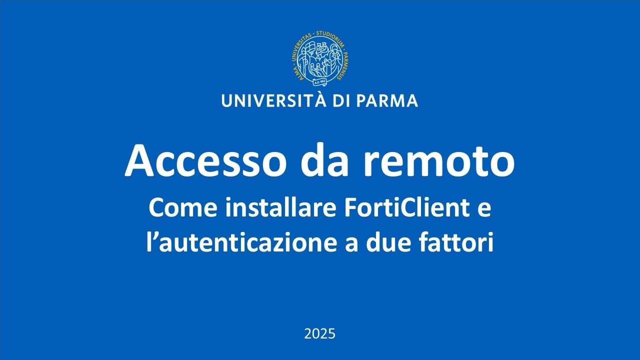 Accesso da remoto - Come installare FortiClient e l'autenticazione a due fattori